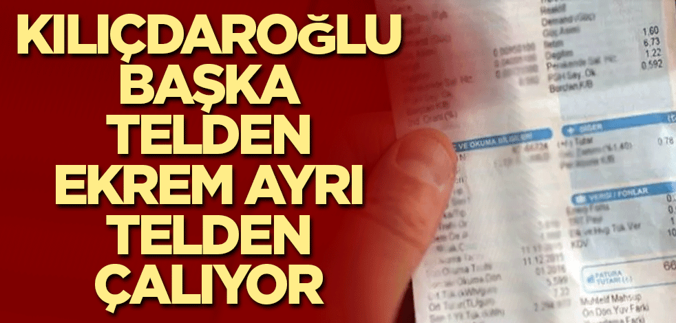Kılıçdaroğlu başka telden Ekrem ayrı telden çalıyor
