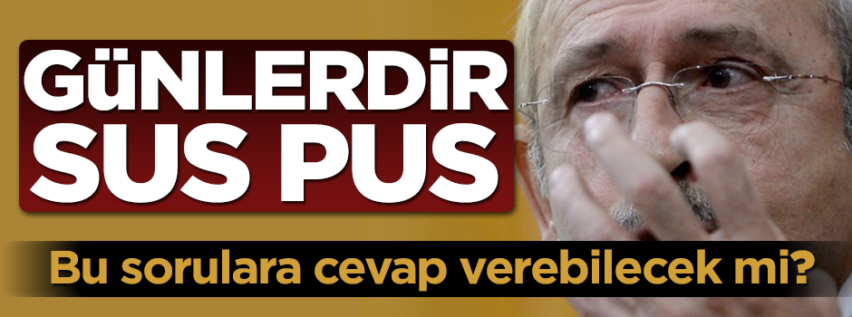 Kılıçdaroğlu bu sorulara cevap verebilecek mi?