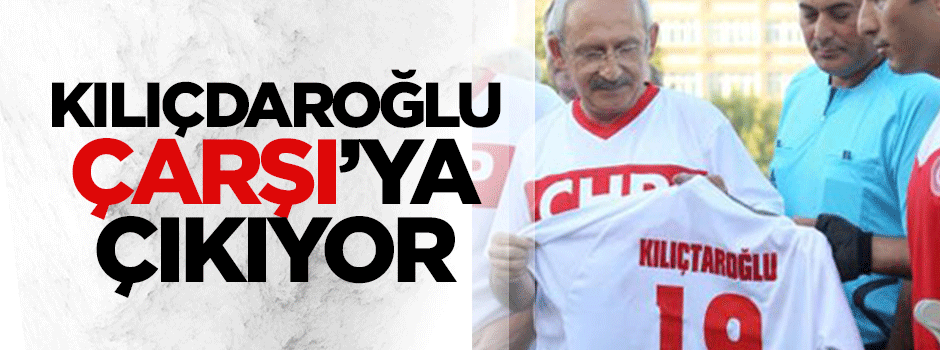 Kılıçdaroğlu, Çarşı grubuyla beraber maç izleyecek