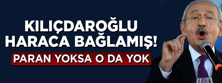 Kılıçdaroğlu CHP'lileri haraca bağlamış: Paran yoksa vekillik de yok