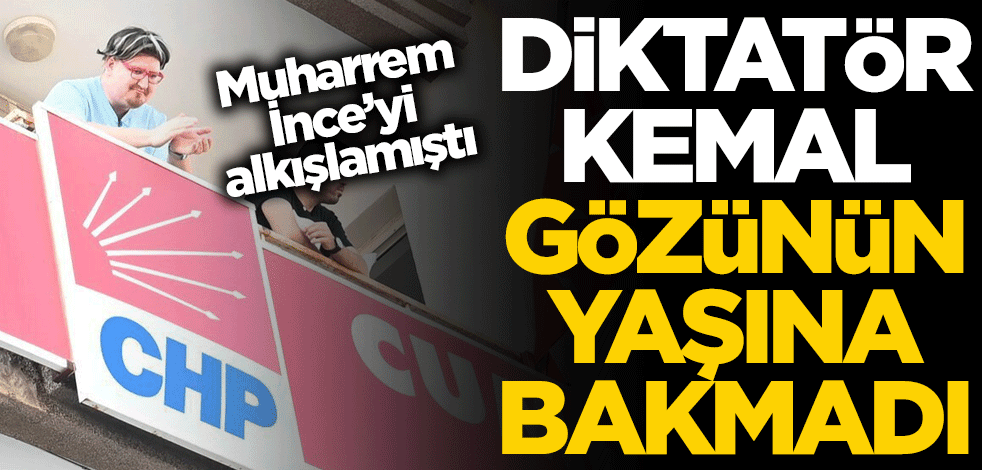Kılıçdaroğlu diktatörlüğü! İnce'yi alkışlayan CHP'li yöneticinin gözyaşına bakmadı
