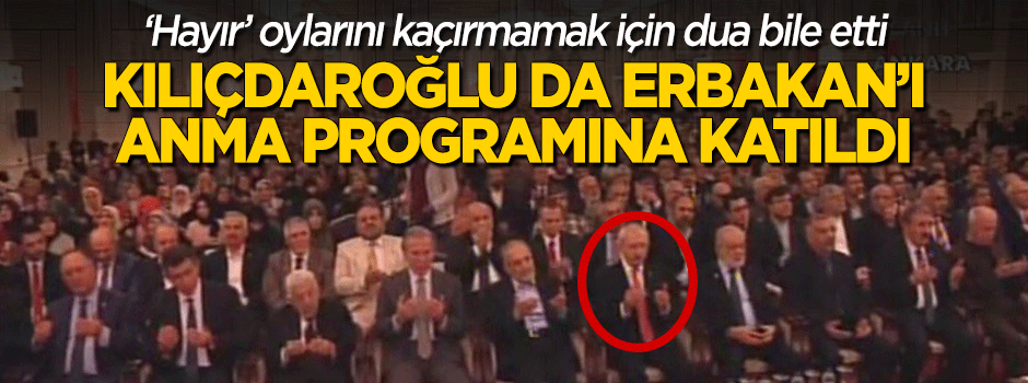 Kılıçdaroğlu Erbakan'ı anma programına katıldı