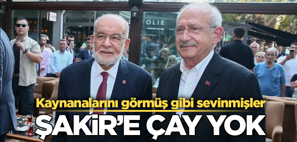Kılıçdaroğlu ile Karamollaoğlu İzmir'de buluştu! Şakir'e çay yok
