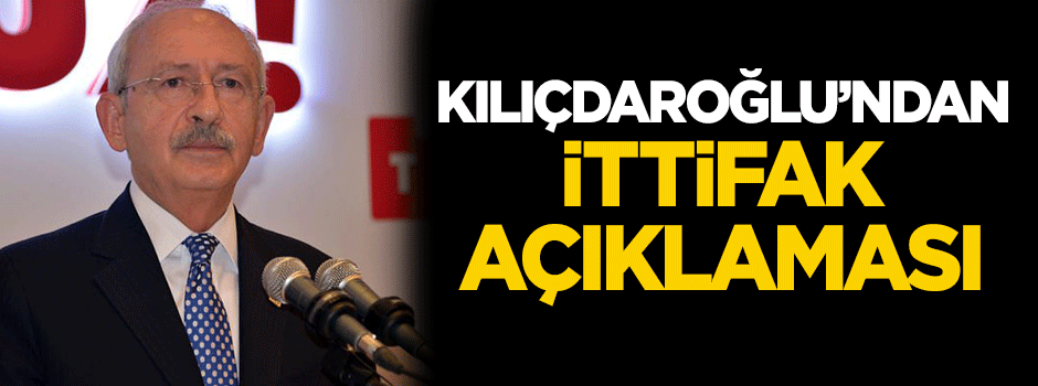 Kılıçdaroğlu: İttifakın iptali söz konusu değil