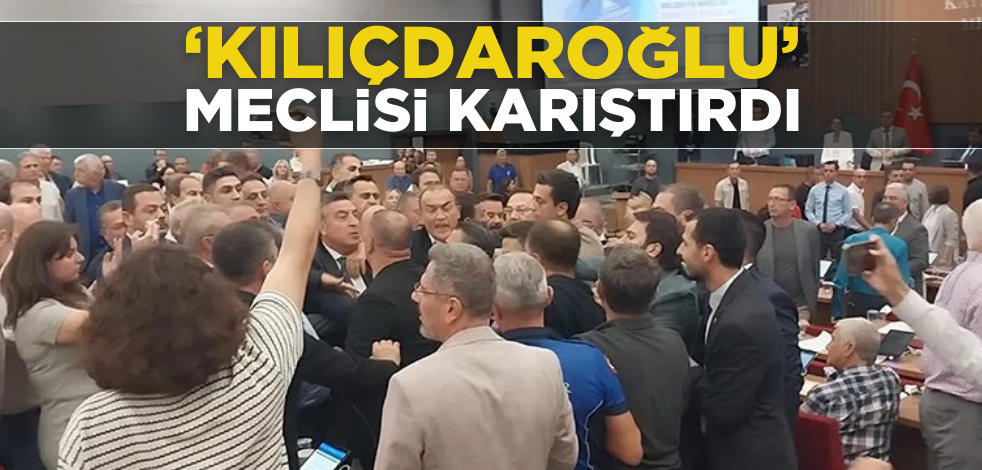 ‘Kılıçdaroğlu’ Meclisi karıştırdı!