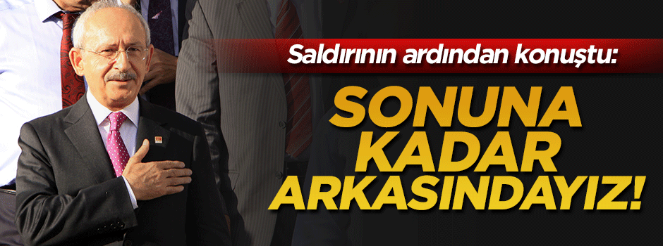 Kılıçdaroğlu: Ordumuz Cerablus’a girdi, sonuna kadar arkasındayız