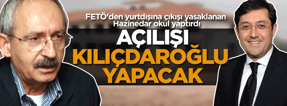 Kılıçdaroğlu, skandal ismin açılışına katılacak