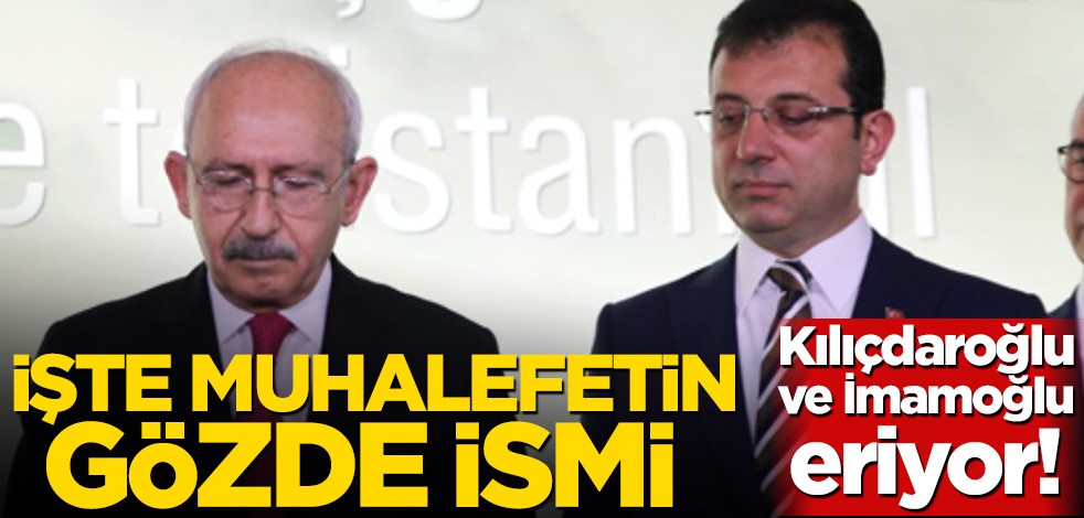 Kılıçdaroğlu ve İmamoğlu eriyor! İşte muhalefetin gözde ismi