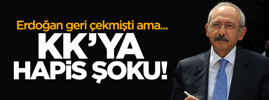 Kılıçdaroğlu'na 2 yıl hapis istemi!