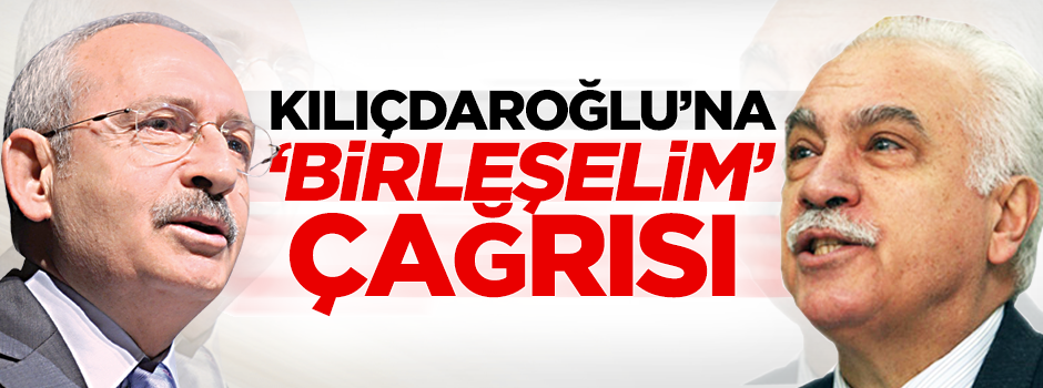 Kılıçdaroğlu'na 'birleşelim' çağrısı!