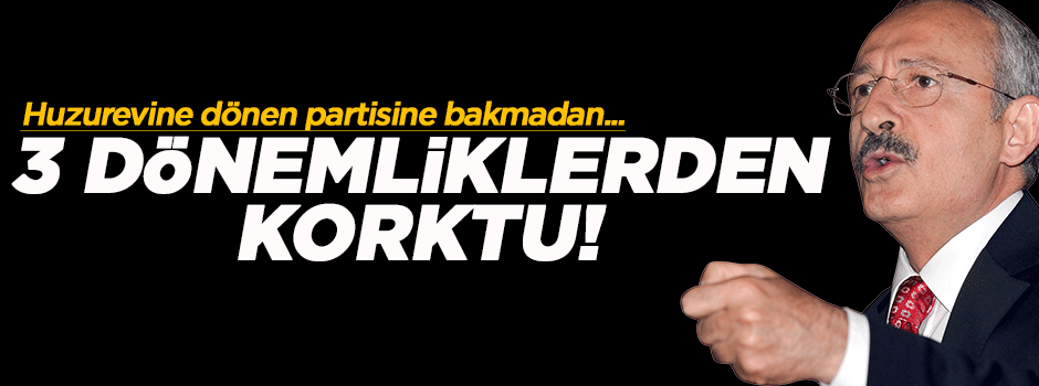 Kılıçdaroğlu'ndan AK Parti'ye 3 dönem tepkisi