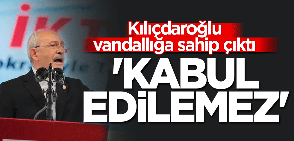 Kılıçdaroğlu'ndan Boğaziçi Üniversitesi açıklaması: Kabul edilemez