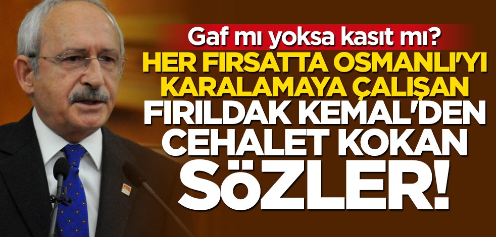 Kılıçdaroğlu'ndan cehalet kokan "1 Haziran 1930" gafı