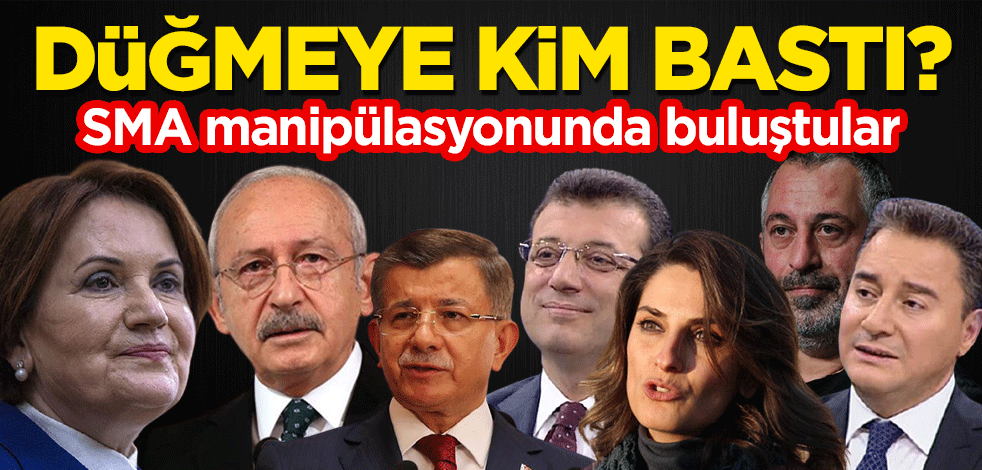 Kılıçdaroğlu'ndan Davutoğlu'na Babacan'ından İmamoğlu'na! Organize duyar kasma operasyonunda kim düğmeye bastı?
