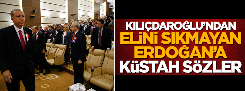 Kılıçdaroğlu'ndan elini sıkmayan Erdoğan'a küstah sözler
