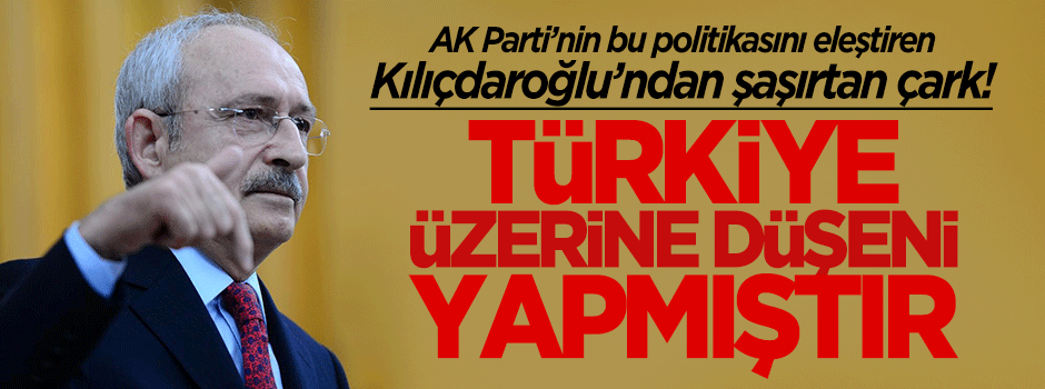 Kemal Kılıçdaroğlu: Türkiye üzerine düşeni yapmıştır