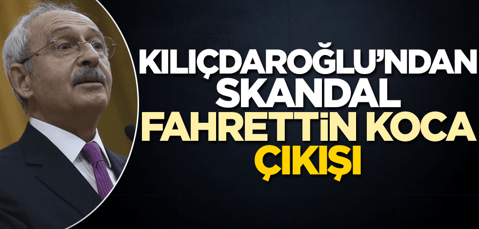 Kılıçdaroğlu’ndan skandal ‘Fahrettin Koca’ açıklaması
