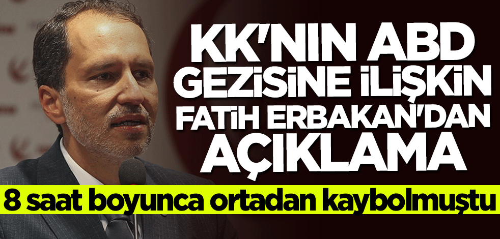 Kılıçdaroğlu'nun ABD gezisine ilişkin Fatih Erbakan'dan açıklama