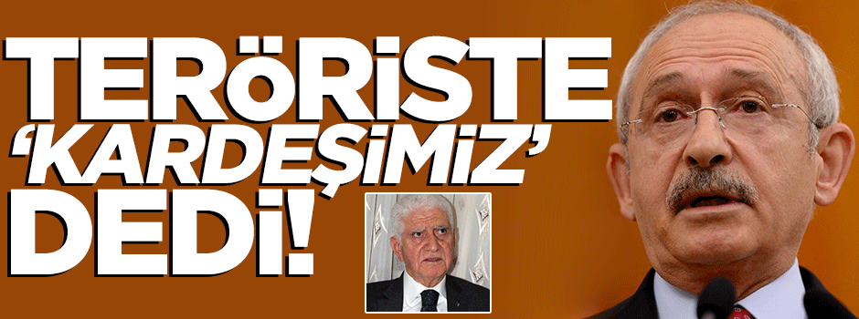 Kılıçdaroğlu'nun danışmanı 'terörist' diyemedi!