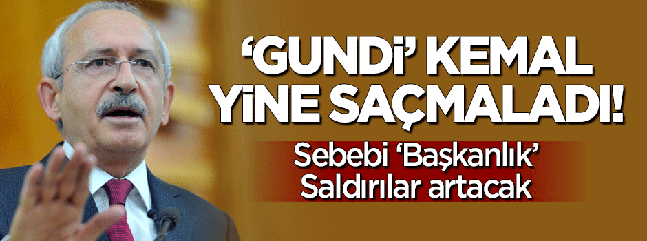 Kılıçdaroğlu'nun derdi 'terör' değil: Başkanlık gelmezse kan durur