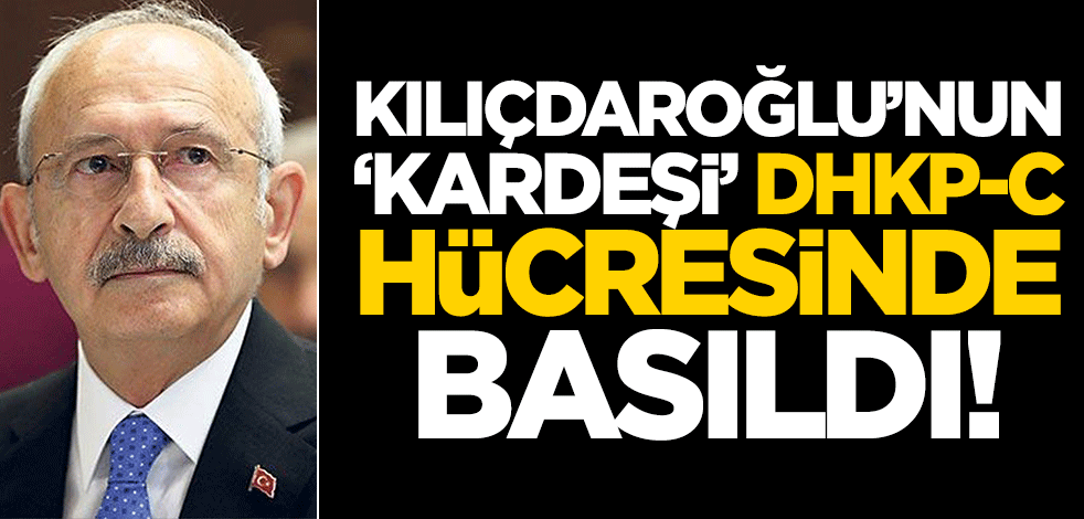 Kılıçdaroğlu'nun 'kardeşi' Nuriye Gülmen DHKP-C hücresinde basıldı