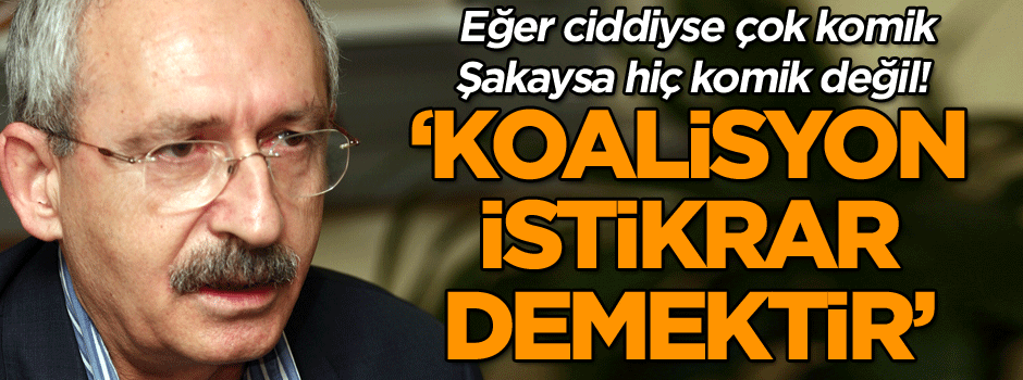 Kılıçdaroğlu’nun mağlubiyet hazırlıkları başladı… ‘Koalisyon istikrar demektir’