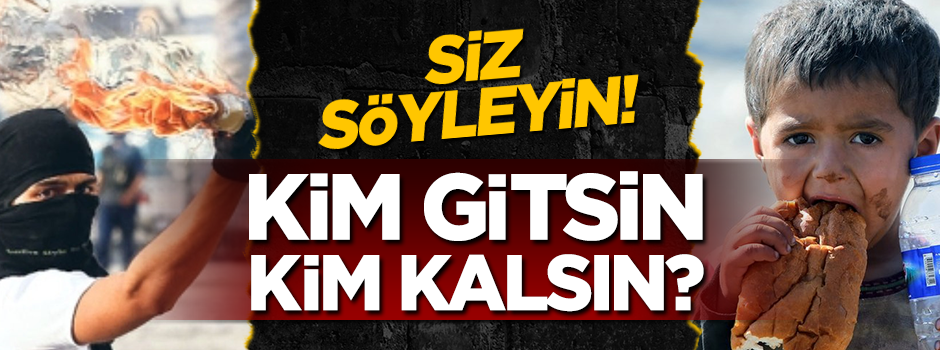 Kim gitsin, kim kalsın?