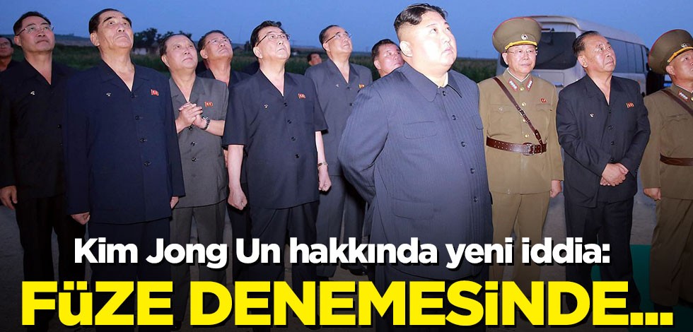Kim Jong Un hakkında yeni iddia: Füze denemesinde...
