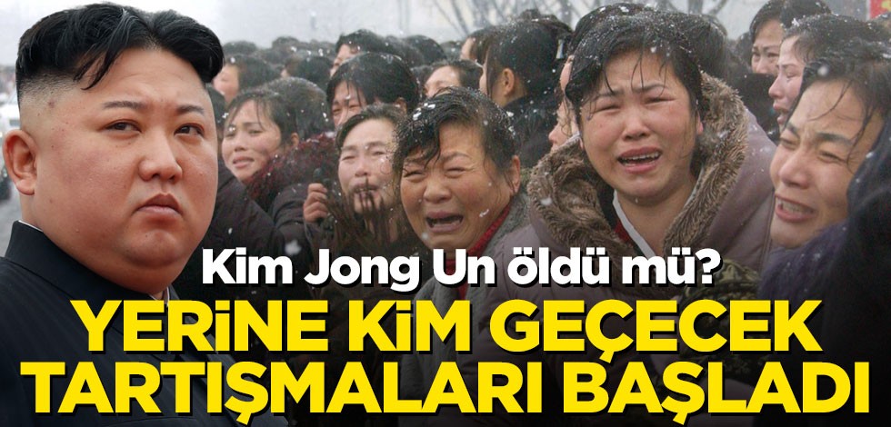 Kim Jong Un öldü mü? Ülkede yerine kim geçecek tartışmaları başladı