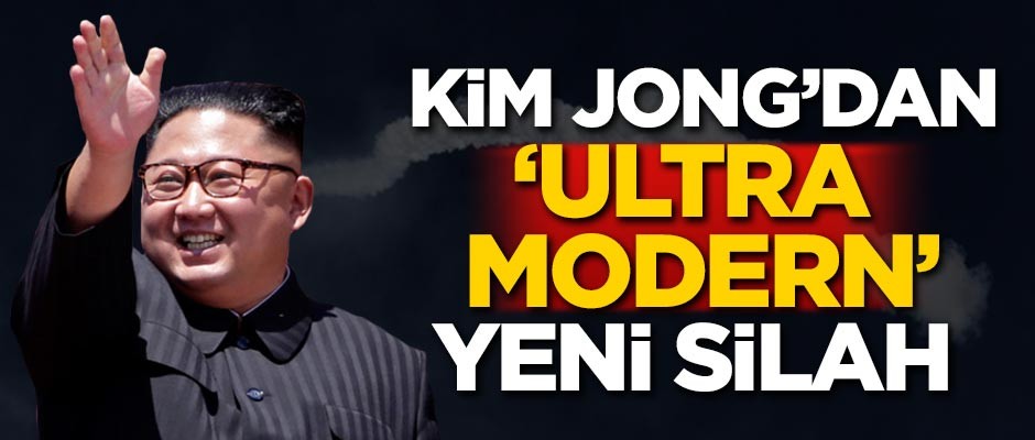 Kim Jong'dan "ultra modern" yeni silah