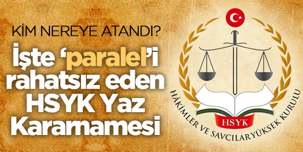 Kim nereye atandı? İşte HSYK'nın yaz kararnamesi