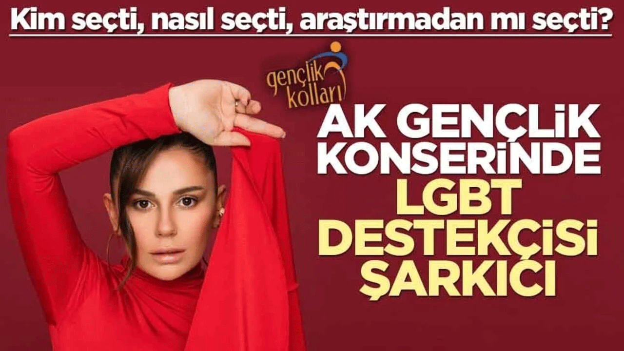 Kim seçti, nasıl seçti, araştırmadan mı seçti? AK Gençlik konserinde LGBT destekçisi şarkıcı