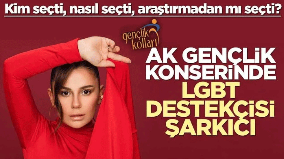 Kim seçti, nasıl seçti, araştırmadan mı seçti? AK Gençlik konserinde LGBT destekçisi şarkıcı