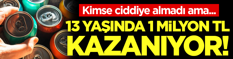 Kimse ciddiye almadı: 13 yaşında 1 milyon TL kazanıyor!