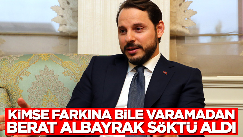 Kimse farkına bile varmadan Berat Albayrak söktü aldı