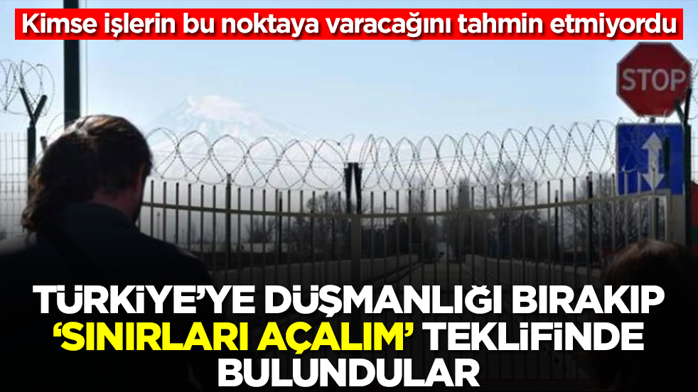 Kimse işlerin bu noktaya varacağını tahmin etmiyordu: Türkiye'ye düşmanlığı bırakıp 'sınırları açalım' teklifinde bulundular