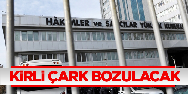 Kirli çark bozulacak