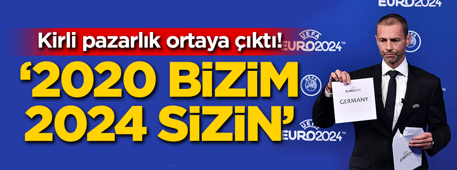 Kirli pazarlık ortaya çıktı! '2020 bizim 2024 sizin'