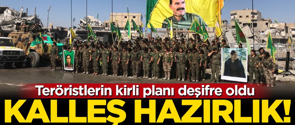 Kirli plan deşifre oldu! Terör örgütü PKK/YPG'den kalleş hazırlık