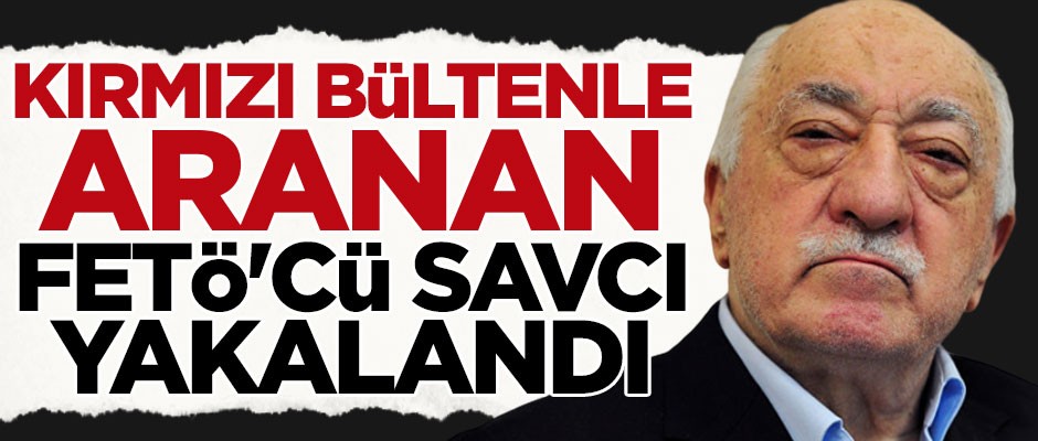 Kırmızı bültenle aranan firari FETÖ'cü savcı Mehmet Murat Dalkuş yakalandı