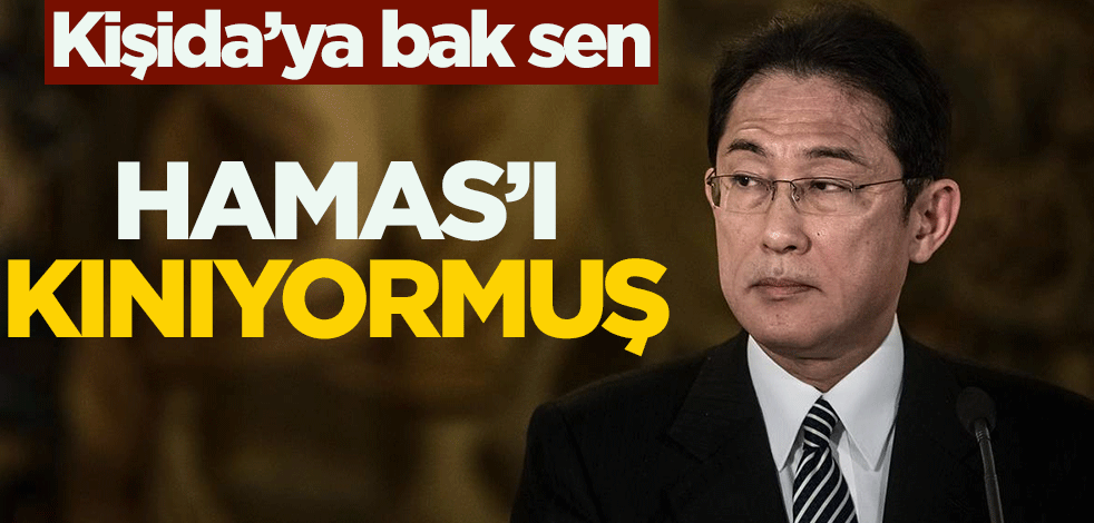 Kişida'ya bak sen! Hamas'ı kınıyormuş