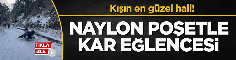 Kışın en güzel hali! Naylon poşetle kar eğlencesi