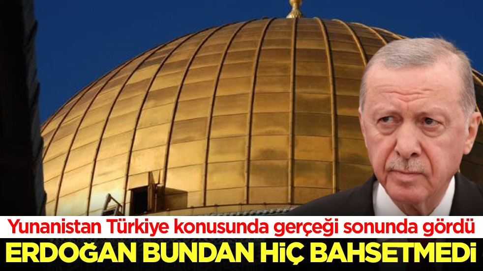 Kışkırtılan Yunanistan Türkiye konusunda gerçeği sonunda gördü: Erdoğan bundan hiç bahsetmedi
