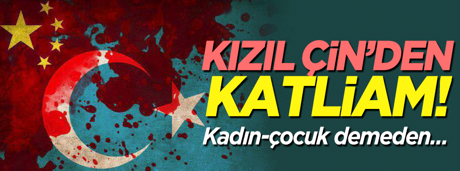 Kızıl Çin kadın çocuk demeden 17 kişiyi katletti!