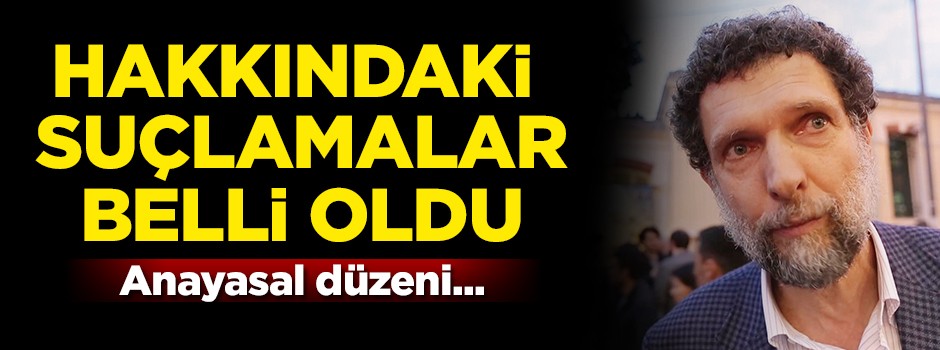 'Kızıl Soros' hakkındaki suçlamalar belli oldu