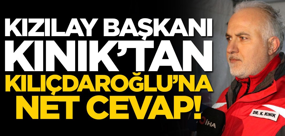 Kızılay Başkanı Kerem Kınık'tan Kılıçdaroğlu'na net cevap!