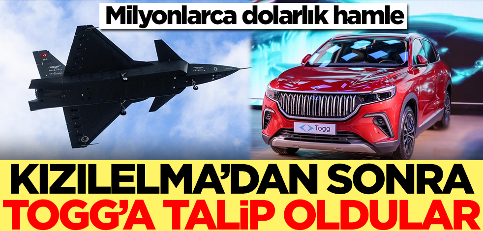Kızılelma'dan sonra Togg'a talip oldular! Milyonlarca dolarlık hamle