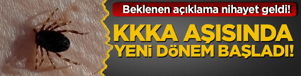 KKKA aşısında yeni dönem başladı! Beklenen açıklama nihayet geldi!