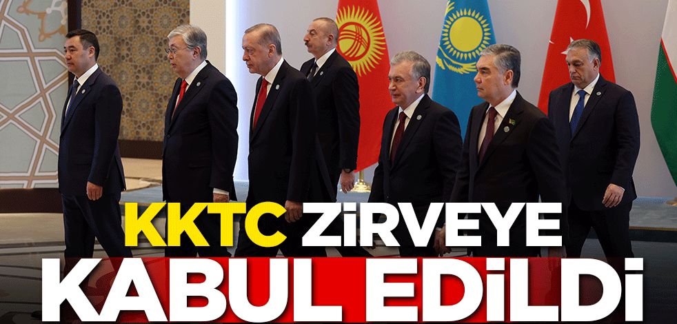 KKTC zirveye kabul edildi