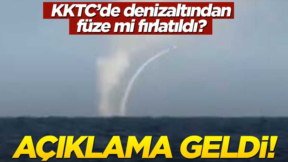 KKTC'de denizaltından füze mi fırlatıldı? Cumhurbaşkanlığı'ndan açıklama geldi!